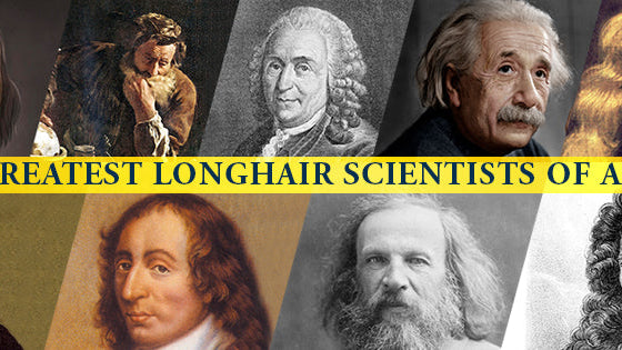 The 9 Greatest Longhair Scientists of All Time