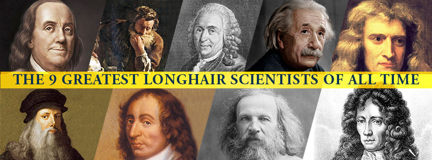 The 9 Greatest Longhair Scientists of All Time